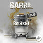 Brisket Barrel